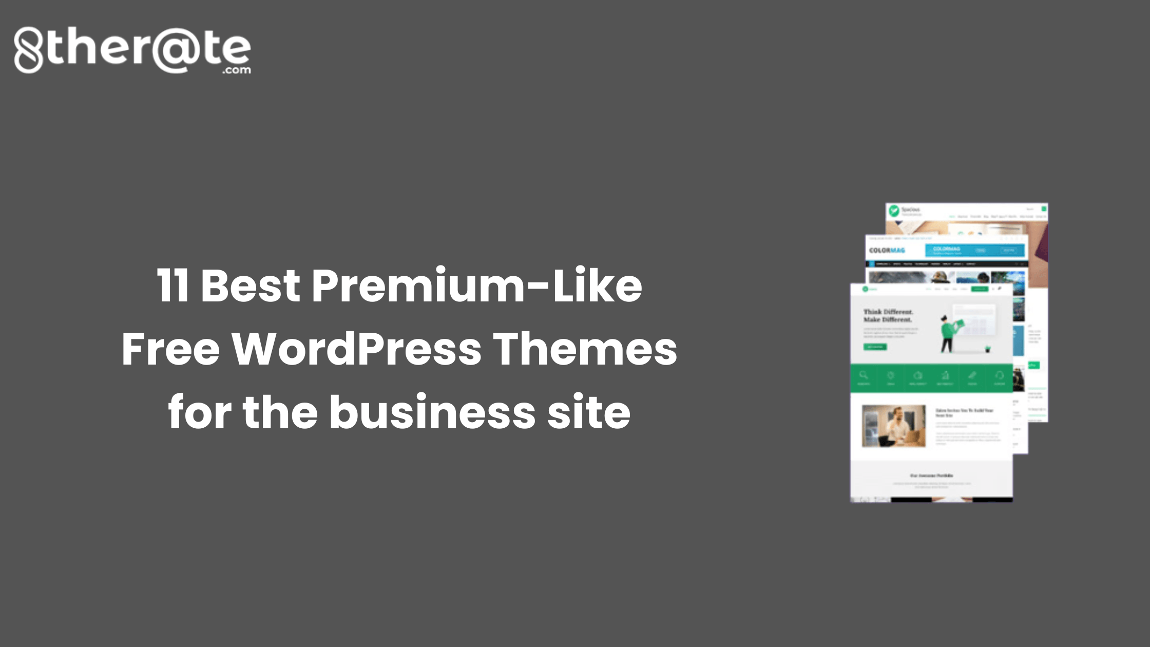 11 Best Premium-Like Free WordPress Themes for the Business Site
